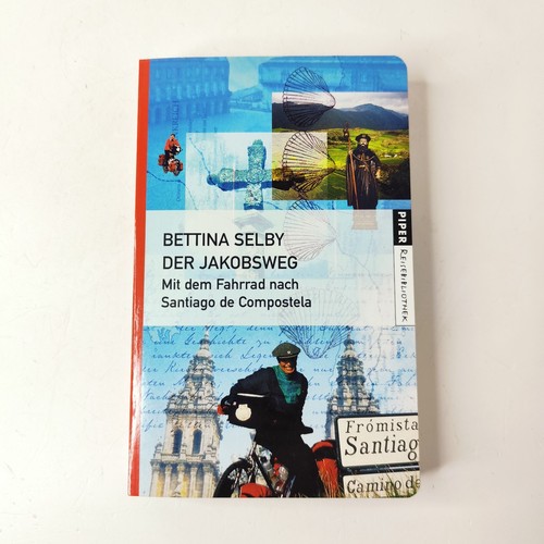 Der jakobsweg mit dem fahrrad - jakobsweg,