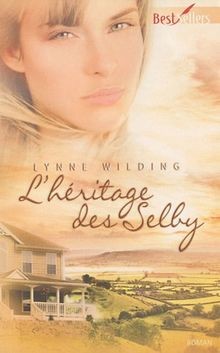 Lhéritage des selby von - lhéritage,