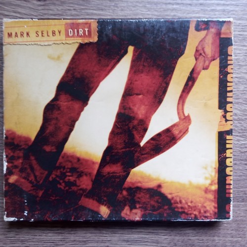 Mark selby dirt - cd, 2006
