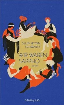 Wir waren sappho - von, schwartz