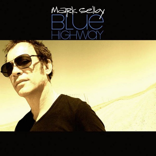 Mark selby blue highway - selby,