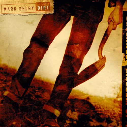 Dirt von mark selby - ,